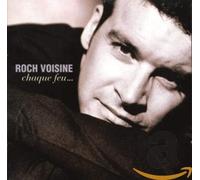 Voisine, Roch – Chaque feu