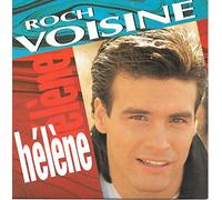 ROCH VOISINE - HELENE 7" (45) GERMAN BMG 1989 PIC SLEEVE B/W TON BLUES (112628)