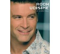 Roch Voisine - Je Te Serai Fidele