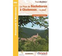 Rochebaron... à pied - P43E 43, PR, P43E - Collectif - Federation Francaise De Randonnee Pedestre - broché - Guide