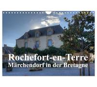Rochefort-en-Terre, das Reiseziel in der Bretagne (Wandkalender 2026 DIN A4 quer), CALVENDO Monatskalender: Das Highlight einer Reise in die Bretagne