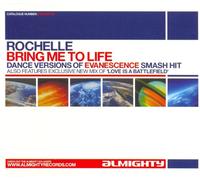 Rochelle - Bring Me to Life [Import]