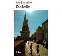 Rochelle Eric Fottorino (Auteur)