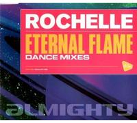 Rochelle - Eternal Flame [Import]