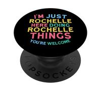 Rochelle Fait des Choses à Rochelle Nom Amusant de Rochelle PopSockets PopGrip Adhésif