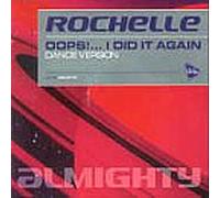 Rochelle - Oops I Did It Again