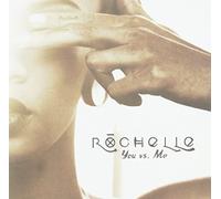 Rochelle – You Vs. Me – Import