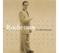 Rocheman,Manuel - I'm Old Fashioned [Import]