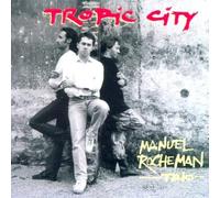 Rocheman,Manuel - Tropic City
