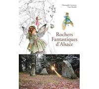Rochers Fantastiques d'Alsace - Christophe Carmona - I.d.l'edition - broché - Guide