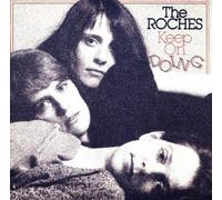 Roches - Keep on Doing