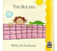 Roches - Will You Be My Friend?