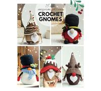 Сrochet gnome patterns: 15 easy Amigurumi patterns