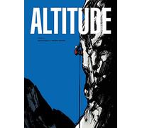 Jean-Marc Rochette – Altitude – SelfMadeHero