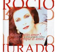 Rocio Jurado - Donde Estas Amor [Import]