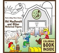 Rock-a-Baby Music Classes - Old Macdonald and Other Historical Figures
