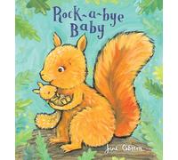 Rock-A-Bye Baby (Jane Cabrera's Story Time)