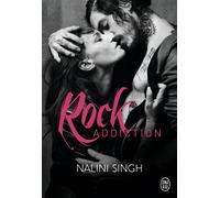 Rock Addiction - Nalini Singh - J'ai Lu - broché - Roman