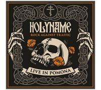 HolyName – Rock Against Traffic: Live In Pomona – CD