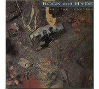 Rock And Hyde - UNDER THE VOLCANO LP UK EMI 1987 10 TRACK WITH INNER (EMC3525)