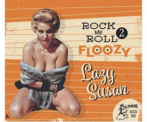 Rock and Roll Floozy Vol 2/Lady Susan