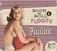 Rock and Roll Floozy Vol 6/Pauline