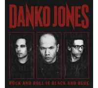 Danko Jones Rock and Roll Is Black and Blue (Vinyl) 12" Album