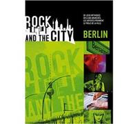 Rock and the city - Berlin E
