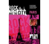 Rock And The City - Paris - Dvd + Cd