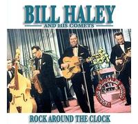Haley, Bill - Rock Around The Clock [Import]