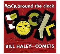 Bill Haley and His Comets Rock Around the Clock (Vinyl) Bonus Tracks 12" Album