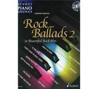 Rock Ballads Vol.2 +CD (16 classiques du rock) Collection Schott Piano Lounge --- Piano