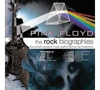 Rock Biographies : - Rock Biographies:Pink Floyd