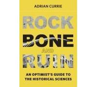 Rock, Bone, And Ruin