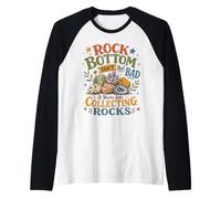 Rock Bottom n'est Pas si Mauvais si Vous êtes dans la Collecte de Pierres Manche Raglan