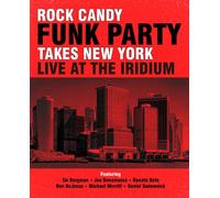Rock Candy Funk Party Takes New York: Live at The