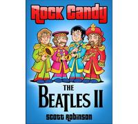 Rock Candy: The Beatles, Vol. II