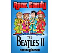 Rock Candy: The Beatles, Vol. II