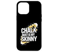 Rock Climbing Bouldering Chalk Dust is My Skinny Coque pour iPhone 12 Pro Max