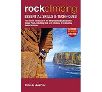 Rock Climbing: Essential Skills & Techniques