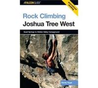 Rock Climbing Joshua Tree West by Randy Vogel Vogel, Randy (Auteur)