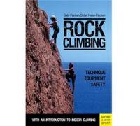 Rock Climbing: Technique - Equipment - Safety (Paperback) Gabi Flecken, Detlef Heise - Flecken (Auteur)