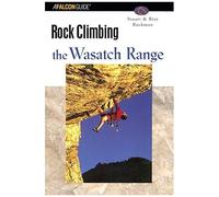 Rock Climbing The Wasatch Range