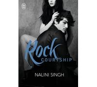 Rock Courtship - Nalini Singh - J'ai Lu - broché - Roman