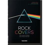 Rock Covers Jonathan Kirby (Auteur), Robbie Busch (Auteur), Julius Wiedemann (Edité par)