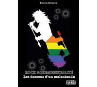 Rock et homosexualité: Les dessous d'un malentendu