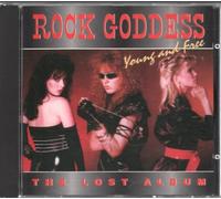 Rock Goddess - Young & Free