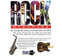 Rock Hardware Tony Bacon (Auteur)