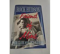 Rock Hudson: Friend of Mine