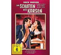 Rock Hudson;Yvonne de Carlo;Maxwell Reed - Im Schatten des Korsen